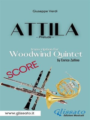 cover image of Attila (prelude) Woodwind quintet--score